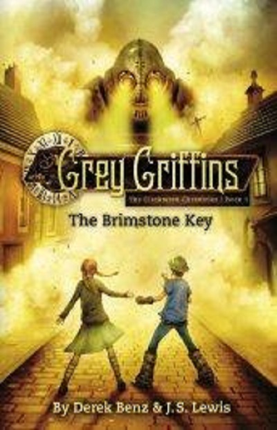 Grey Griffins: The Brimstone Key (Grey Griffins: The Clockwork C